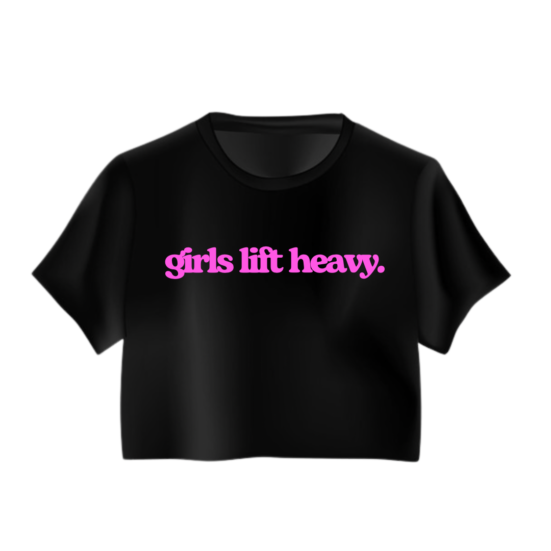 GIRLS LIFT HEAVY