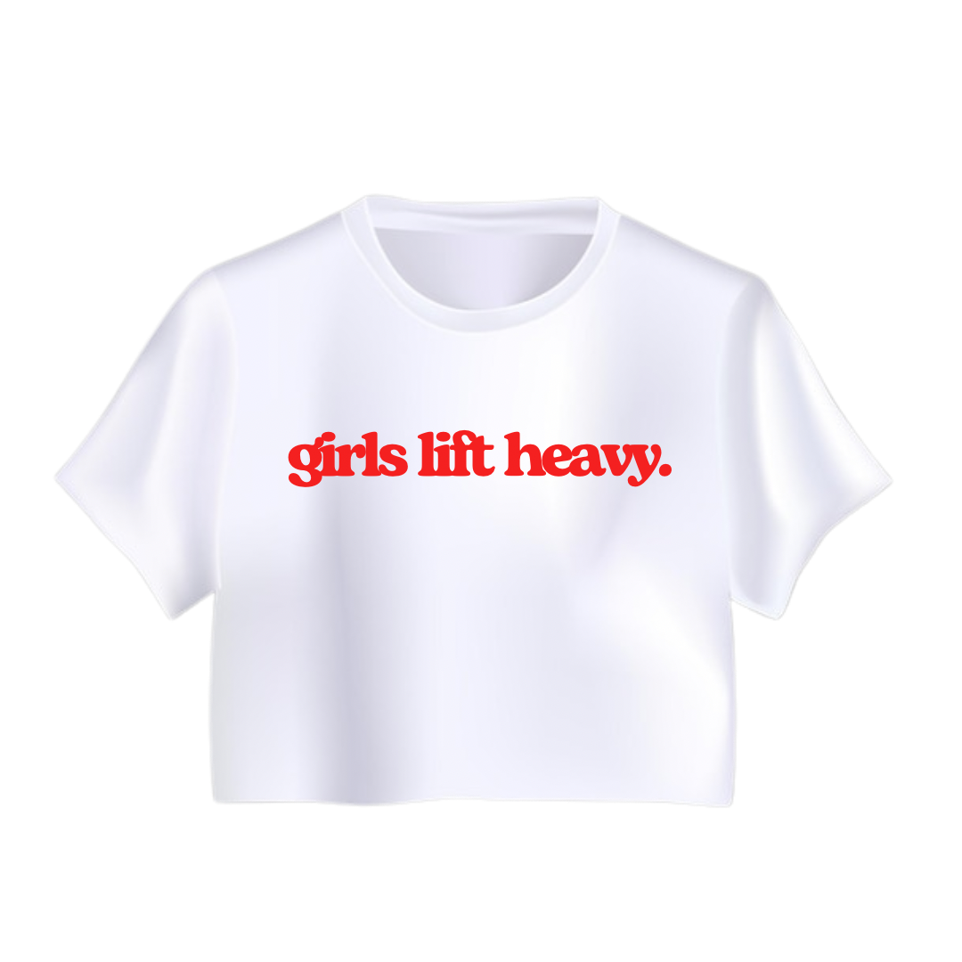 GIRLS LIFT HEAVY