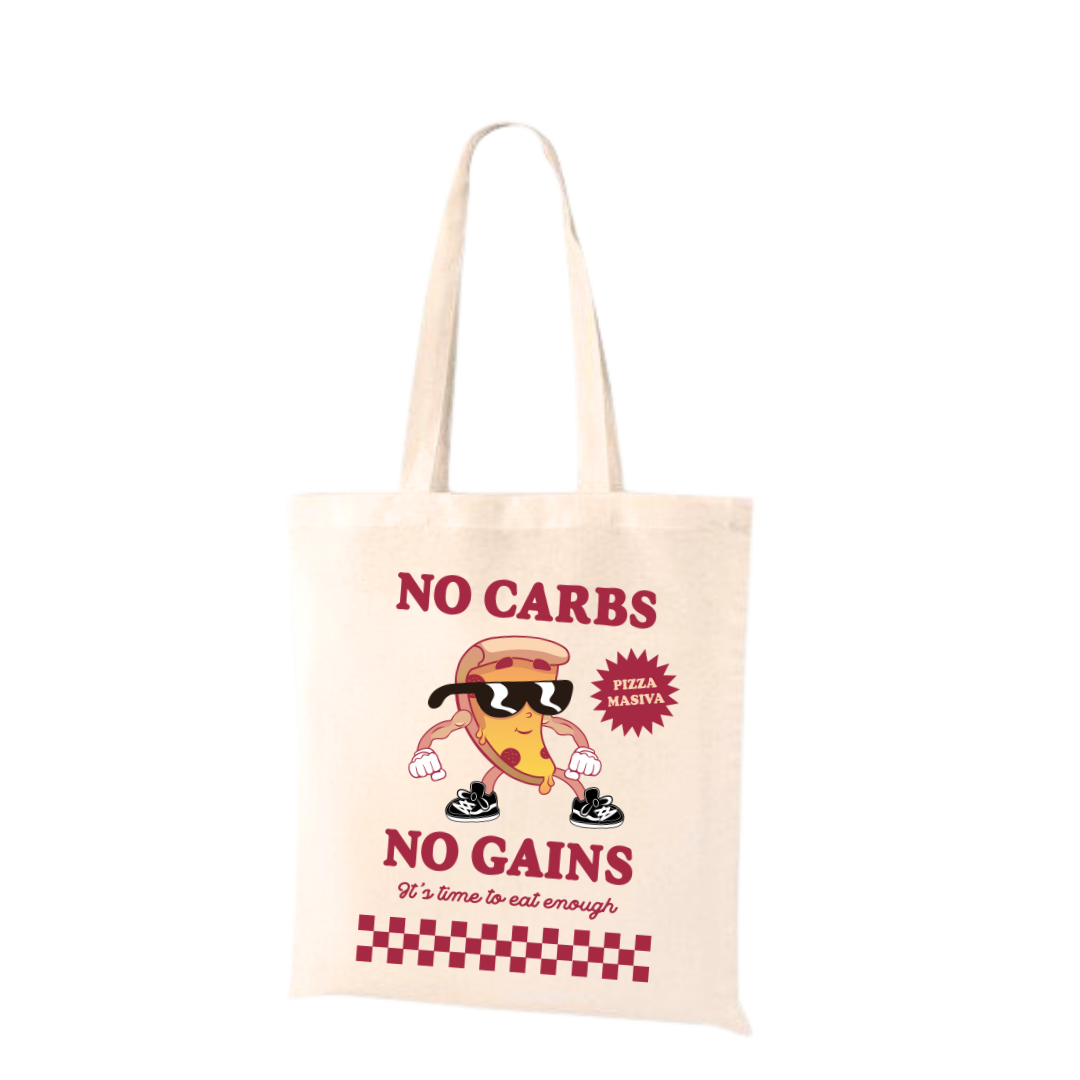 TOTE BAG - NO CARBS, NO GAINS EDICIÓN PIZZA