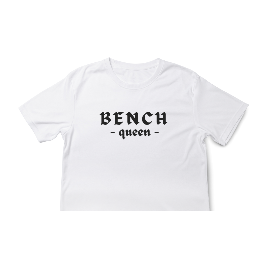 BENCH QUEEN